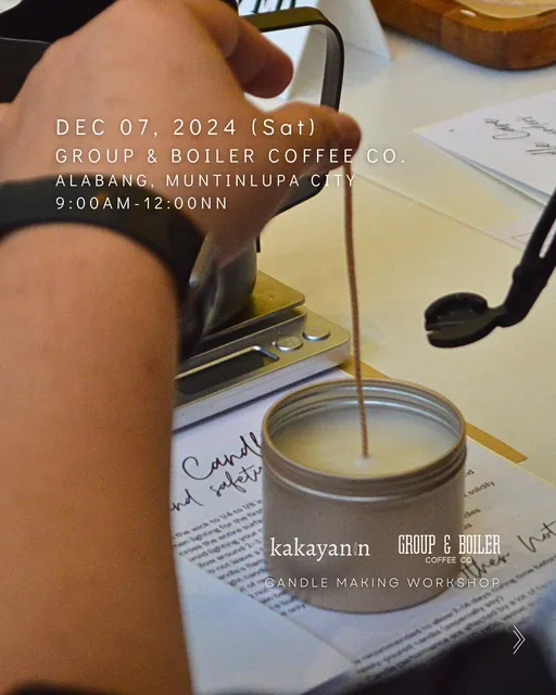 Cover Image for Event: Kakayanin PH Candle Making Workshop @ Group & Boiler Coffee Co.